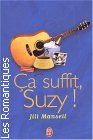 Couverture du livre intitulé "Ca suffit, Suzy ! (Good at games)"