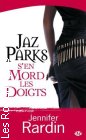 Couverture du livre intitulé "Jaz Parks s'en mord les doigts (Once bitten, twice shy)"