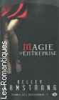 Couverture du livre intitulé "Magie d'entreprise (Industrial magic)"