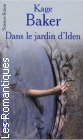 Couverture du livre intitulé "Dans le jardin d'Iden (In the garden of Iden)"
