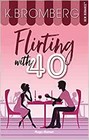Couverture du livre intitulé "Flirting with 40 (Flirting with 40)"