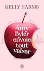 Couverture du livre intitulé "Amy Byler envoie tout valser"