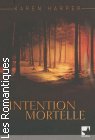 Couverture du livre intitulé "Intention mortelle (Inferno)"