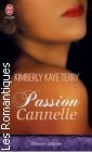 Couverture du livre intitulé "Passion Cannelle (Just like candy)"