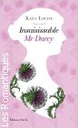 Couverture du livre intitulé "Insaisissable Mr Darcy (Only Mr. Darcy will do)"