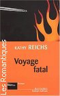 Couverture du livre intitulé "Voyage fatal (Fatal voyage)"
