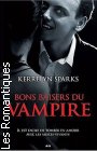 Couverture du livre intitulé "Bons baisers du vampire (How to marry a millionaire vampire)"