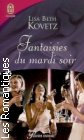 Couverture du livre intitulé "Fantaisies du mardi soir (The tuesday erotica club)"