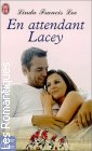 Couverture du livre intitulé "En attendant Lacey (Looking for Lacey)"