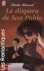 Couverture du livre intitulé "Le disparu de San Pablo (Cry no more)"