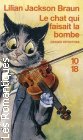Couverture du livre intitulé "Le chat qui faisait la bombe (The cat who dropped a bombshell)"