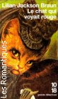 Couverture du livre intitulé "Le chat qui voyait rouge (The cat who saw red)"