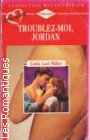 Couverture du livre intitulé "Troublez-moi, Jordan (Daring move
)"