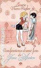 Couverture du livre intitulé "Confessions d'une fan de Jane Austen (Confessions of a Jane Austen Addict)"
