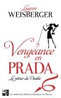 Couverture du livre intitulé "Vengeance en Prada (Revenge wears Prada)"