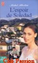 Couverture du livre intitulé "L'espoir de Soledad"