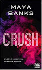 Couverture du livre intitulé "Crush (With every breath)"