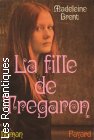 Couverture du livre intitulé "La fille de Tregaron (Tregaron's daughter)"