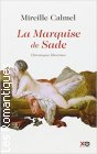 Couverture du livre intitulé "La Marquise de Sade"