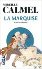 Couverture du livre intitulé "La Marquise de Sade"