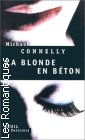 Couverture du livre intitulé "La blonde en béton (The concrete blonde)"