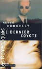 Couverture du livre intitulé "Le dernier coyote (The last coyote)"