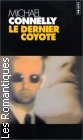 Couverture du livre intitulé "Le dernier coyote (The last coyote)"