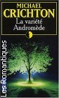 Couverture du livre intitulé "La variété Andromède (The Andromeda strain)"