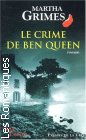 Couverture du livre intitulé "Le crime de Ben Queen (Cold flat junction)"
