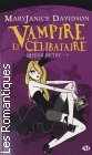 Couverture du livre intitulé "Vampire et célibataire (Undead and unwed)"