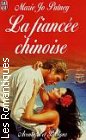 Couverture du livre intitulé "La fiancée chinoise (The china bride)"