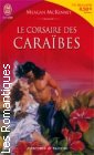 Couverture du livre intitulé "Le corsaire des caraïbes (Till dawn tames the night)"