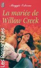 Couverture du livre intitulé "La mariée de Willow Creek (The bride of Willow Creek)"
