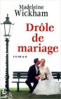 Couverture du livre intitulé "Drôle de mariage (The wedding girl)"