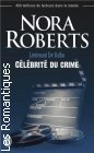 Couverture du livre intitulé "Célébrité du crime (Celebrity in death)"