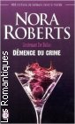 Couverture du livre intitulé "Démence du crime (Delusion in death)"