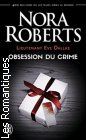 Couverture du livre intitulé "Obsession du crime (Obsession in death)"