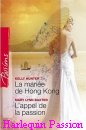 Couverture du livre intitulé "La mariée de Hong-Kong (Wife for a week)"