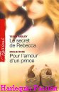 Couverture du livre intitulé "Pour l’amour d’un prince (The prince’s ultimate deception)"