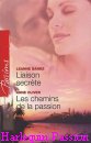 Couverture du livre intitulé "Les chemins de la passion (Pregnant by the playboy tycoon)"