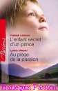 Couverture du livre intitulé "L’enfant secret d’un prince (For the sake of the secret child)"