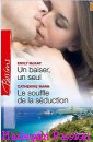 Couverture du livre intitulé "Un baiser, un seul (Seduced: the unexpected virgin)"
