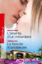 Couverture du livre intitulé "La fiancée scandaleuse (His bride by design)"