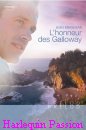 Couverture du livre intitulé "L'honneur des Galloway (What the hearts want)"