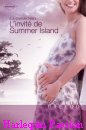 Couverture du livre intitulé "L’invité de Summer Island (A baby between them)"