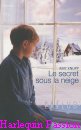 Couverture du livre intitulé "Le secret sous la neige (The boy next door)"