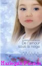 Couverture du livre intitulé "De l'amour sous la neige (Kids on the doorstep)"