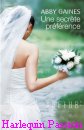 Couverture du livre intitulé "Une secrète préférence (Her best friend's wedding)"