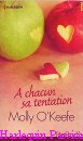 Couverture du livre intitulé "A chacun sa tentation (The story between them)"