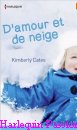 Couverture du livre intitulé "D'amour et de neige (The perfect match)"